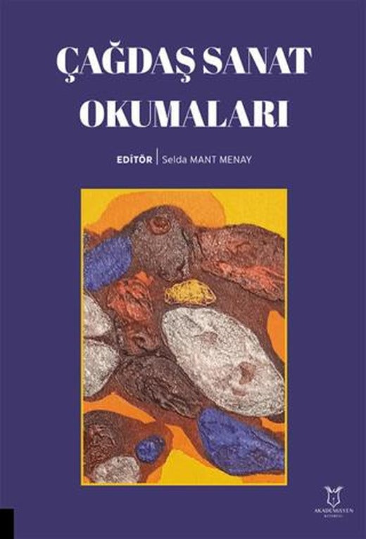 Çağdaş Sanat Okumaları | Akademisyen Kitabevi (Ciltsiz)