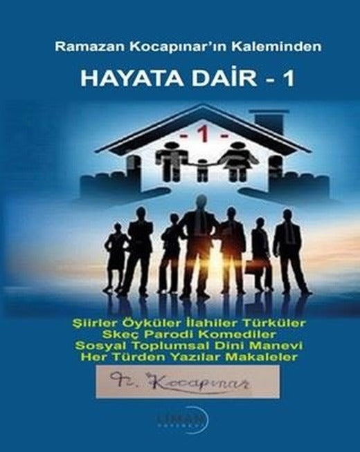 Hayata Dair 1 - Ramazan Kocapınar'ın Kaleminden | Liman Yayınevi