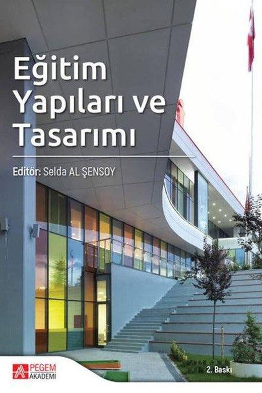 Eğitim Yapıları ve Tasarımı | Pegem Akademi Yayıncılık (İnce Kapak)