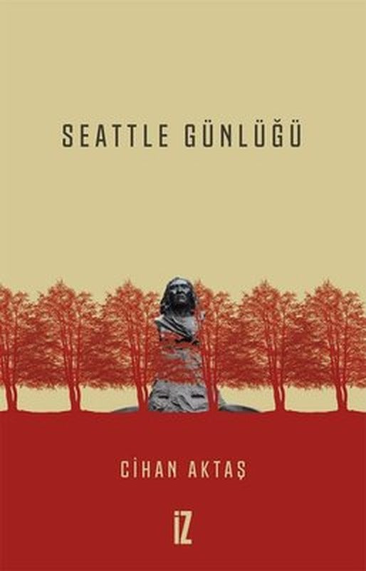 Seattle Günlüğü | İz Yayıncılık