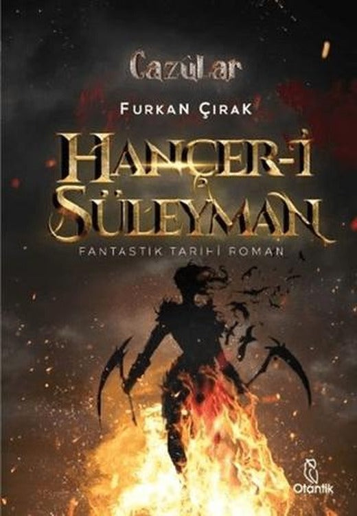 Hançer-i Süleyman - Cazülar