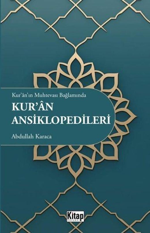 Kur'an'ın Muhtevası Bağlamında Kur'an Ansiklopedileri | Kitap Dünyası (İnce Kapak)