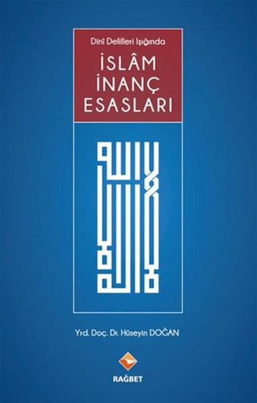 İslam İnanç Esasları