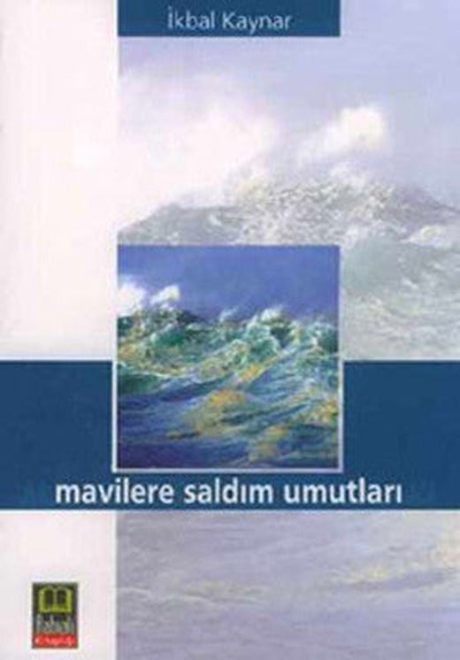 Mavilere Saldım Umutları | Babıali Kitaplığı