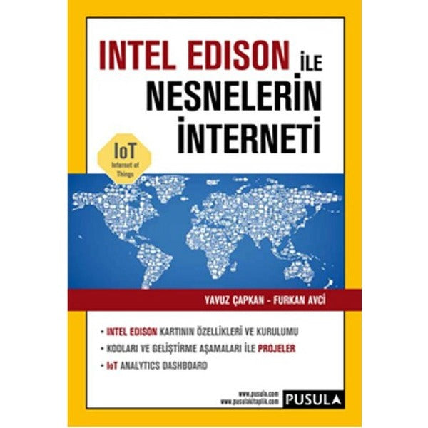 Intel Edison ile Nesnelerin İnterneti | Pusula Yayıncılık (İnce Kapak)
