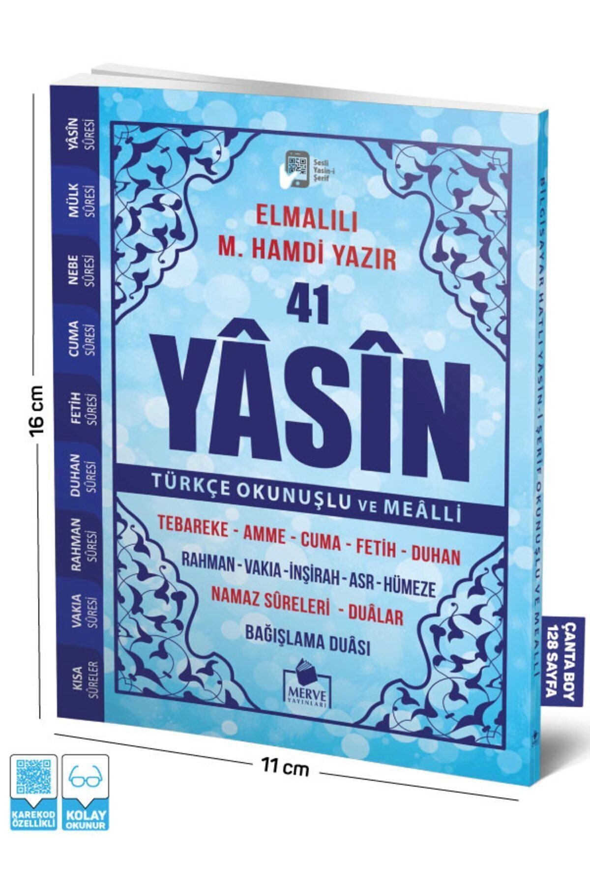 6532 Merve Yayınları 41 Yasin Çanta Boy Türkçe Okunuşlu Ve Mealli (Kod 39) kitap kapağı