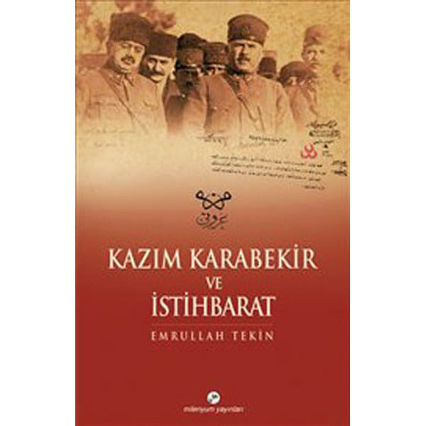 Kazım Karabekir ve İstihbarat | Milenyum Yayınları (Ciltsiz)