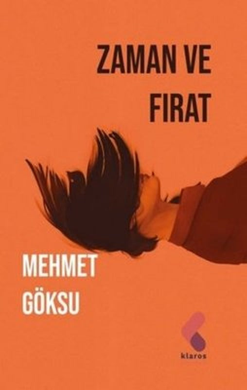 Zaman ve Fırat | Klaros Yayınları