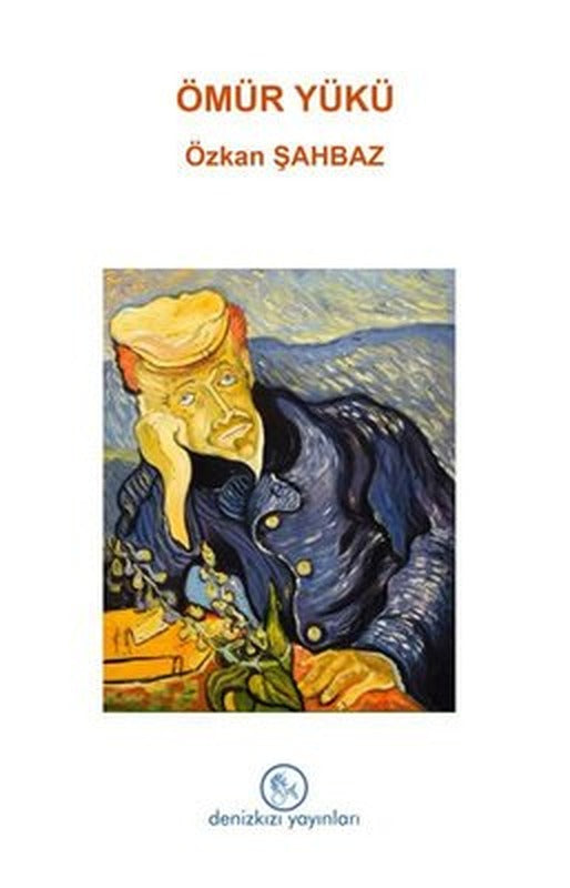 Ömür Yükü | Deniz Kızı Yayınları (İnce Kapak)