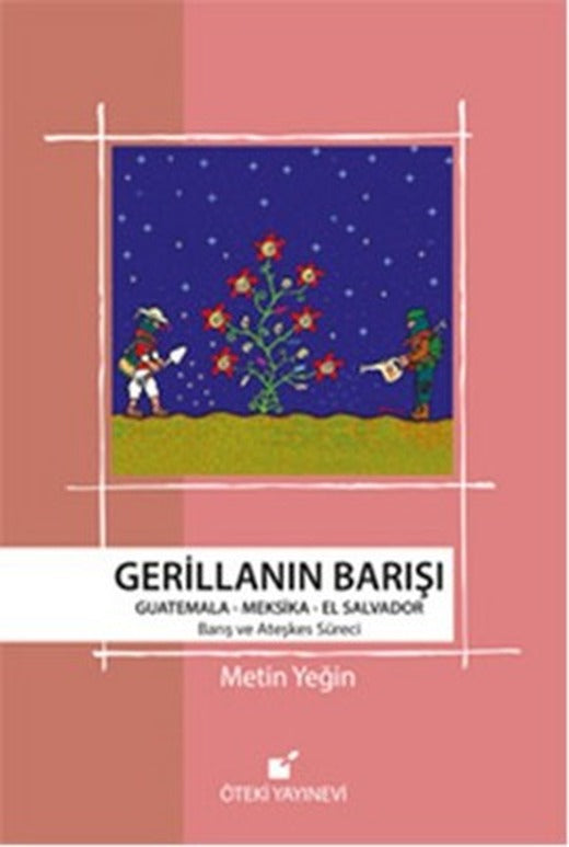 Gerillanın Barışı | Öteki Yayınevi