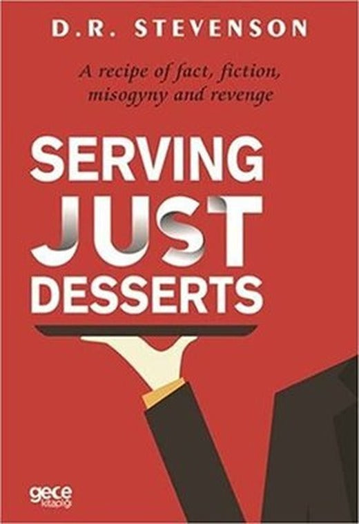 Serving Just Desserts | Gece Kitaplığı