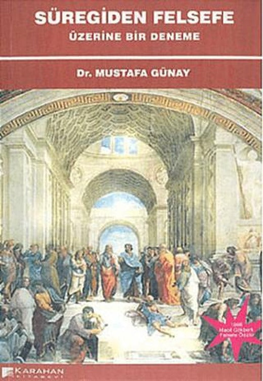 Süregiden Felsefe Üzerine Bir Deneme