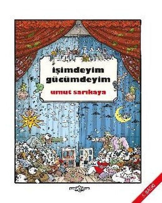İşimdeyim Gücümdeyim - Cilt 1 | Komik Şeyler (İnce Kapak)