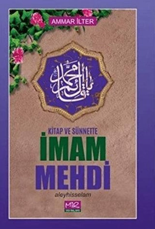 Kitap ve Sünnette İmam Mehdi Aleyhisselam