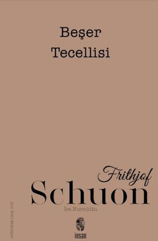 Beşer Tecellisi | İnsan Yayınları (Ciltsiz)
