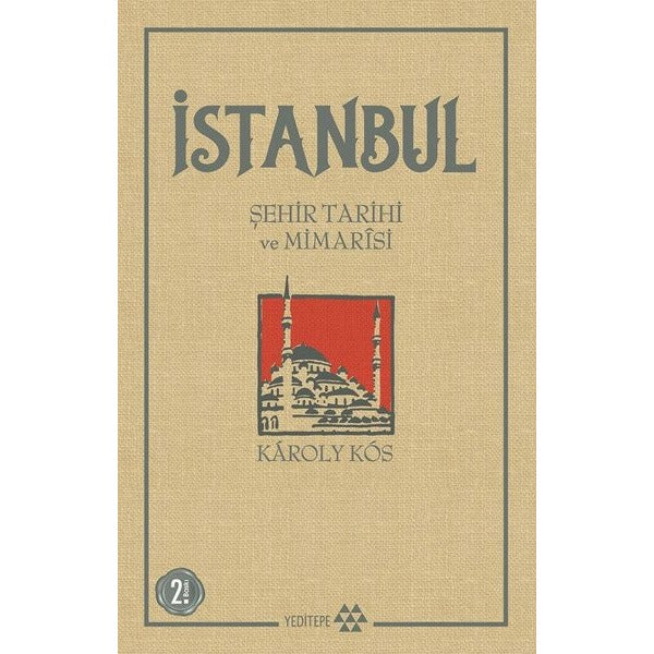 İstanbul Şehir Tarihi ve Mimarisi | Yeditepe Yayınevi