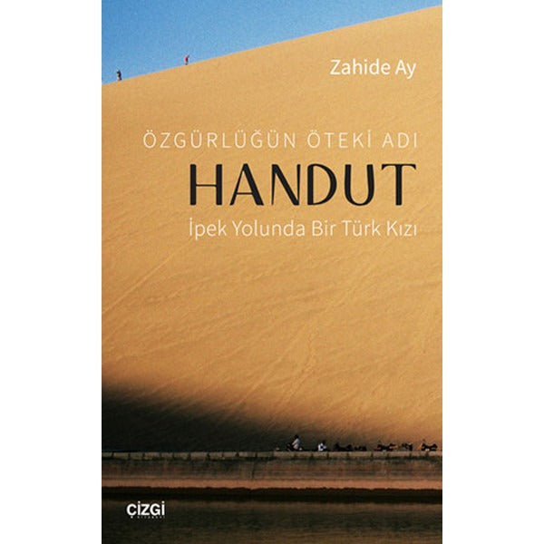 Özgürlüğün Öteki Adı Handut | Çizgi Kitapevi