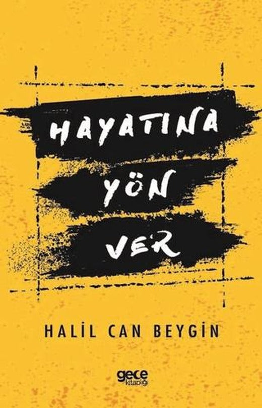 Hayatına Yön Ver | Gece Kitaplığı (Ciltsiz)