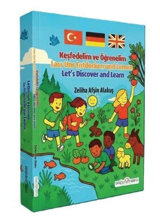 Keşfedelim ve Öğrenelim (Türkçe - İngilizce - Almanca) | Doğu Kitabevi (İnce Kapak)