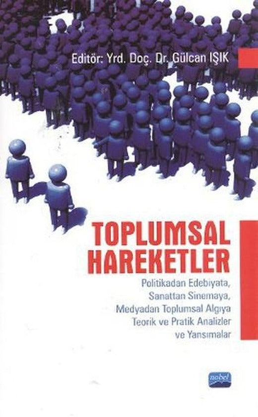 Toplumsal Hareketler | Nobel Akademik Yayıncılık (İnce Kapak)