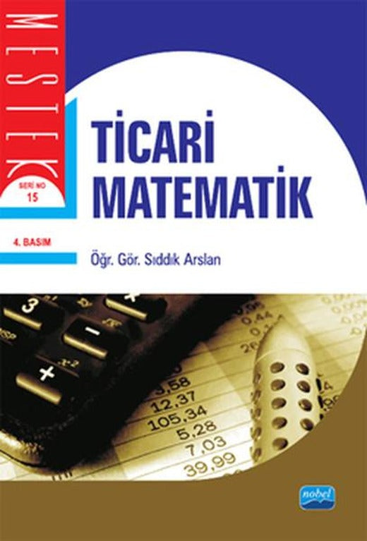 Ticari Matematik | Nobel Akademik Yayıncılık (İnce Kapak)