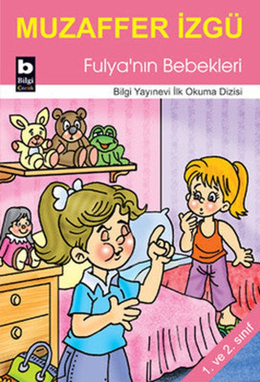 Fulya'nın Bebekleri | Bilgi Yayınevi
