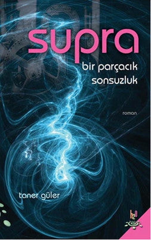 Supra - Bir Parçacık Sonsuzluk | h2o Kitap