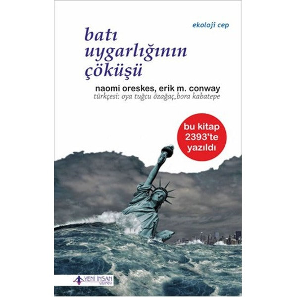 Batı Uygarlığının Çöküşü | Yeni İnsan Yayınevi (İnce Kapak)