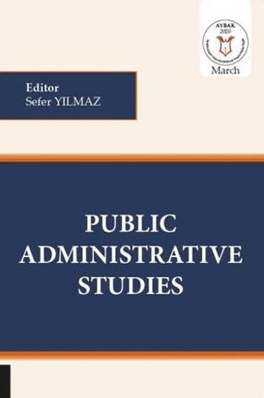 Public Administrative Studies (AYBAK 2020 Mart) | Akademisyen Kitabevi (Ciltsiz)