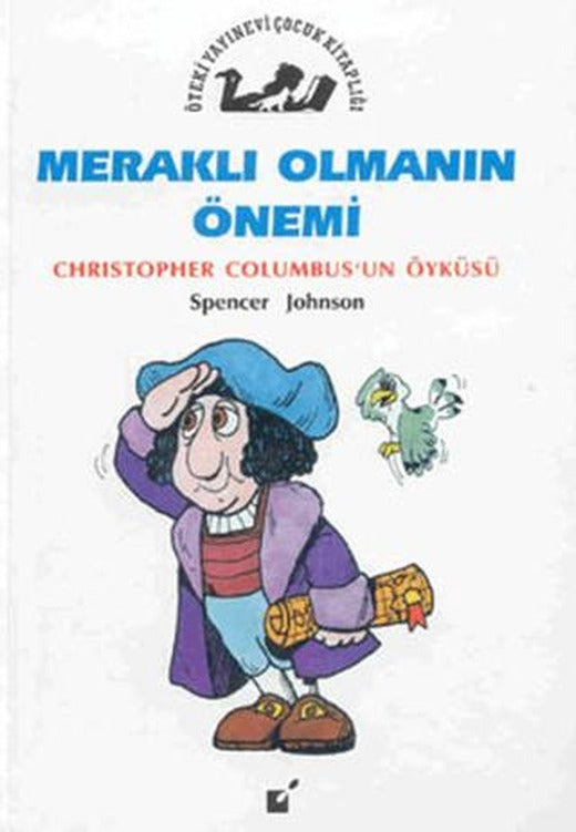 Meraklı Olmanın Önemi - Christopher Columbus'un Öyküsü
