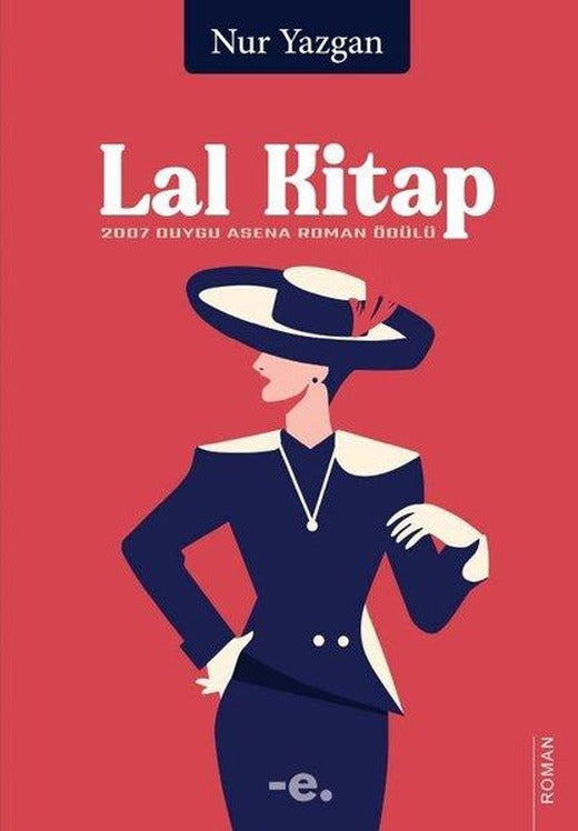 Lal Kitap | Ender Şeyler Yayınları (İnce Kapak)