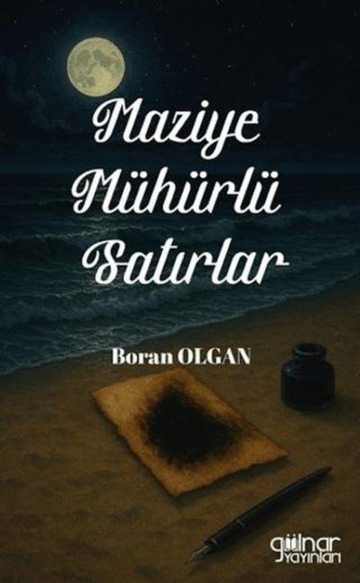 Maziye Mühürlü Satırlar