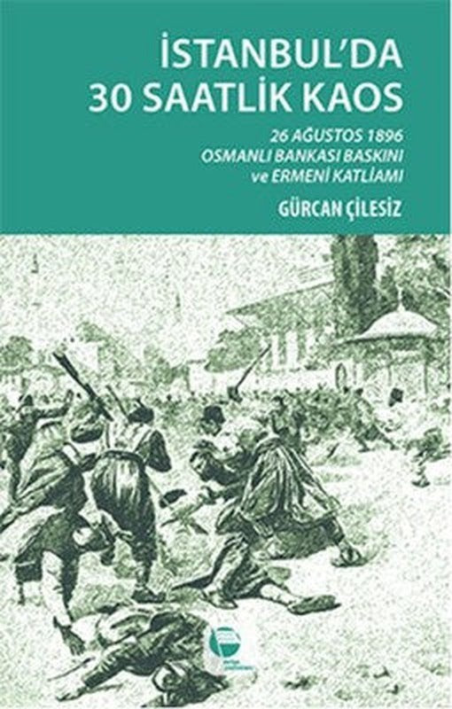 İstanbul'da 30 Saatlik Kaos | Belge Yayınları