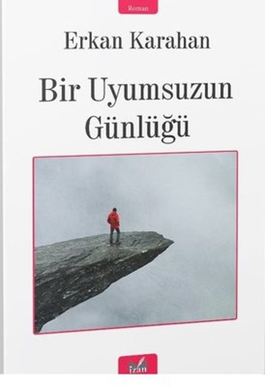 Bir Uyumsuzun Günlüğü | İzan Yayıncılık