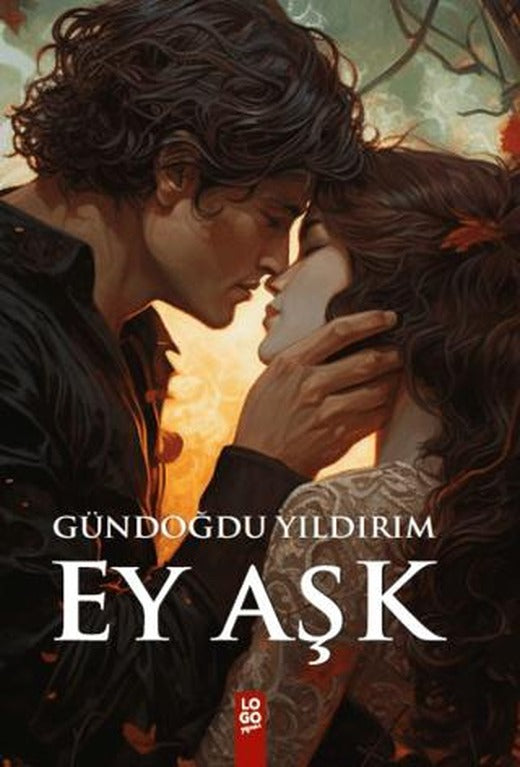 Ey Aşk