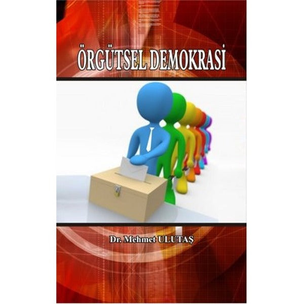 Örgütsel Demokrasi | Nüve Kültür Merkezi (Ciltsiz)