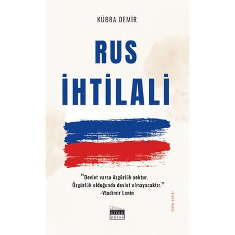 Rus İhtilali - Tarih Serisi | Siyah Beyaz (İnce Kapak)