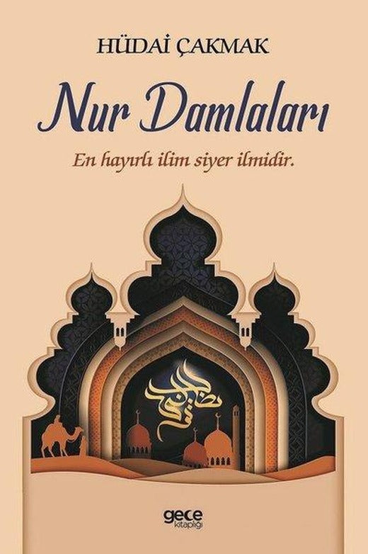 Nur Damlaları | Gece Kitaplığı (İnce Kapak)