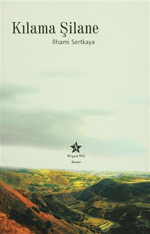 Kılama Şilane | Peri Yayınları (Ciltsiz)