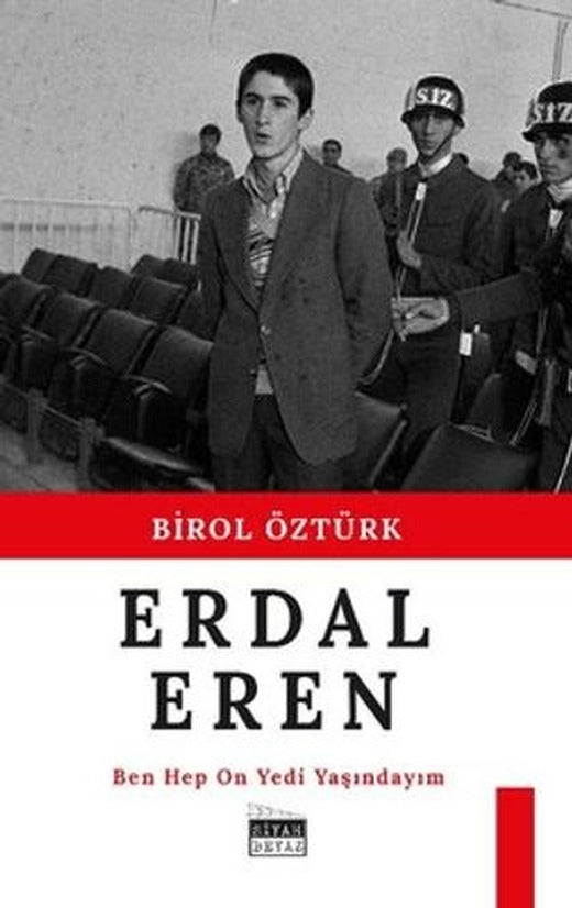 Erdal Eren | Siyah Beyaz Yayınları (Ciltsiz)