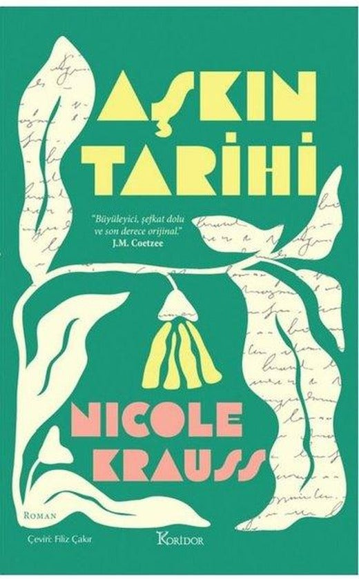 Aşkın Tarihi | Koridor Yayıncılık (İnce Kapak)