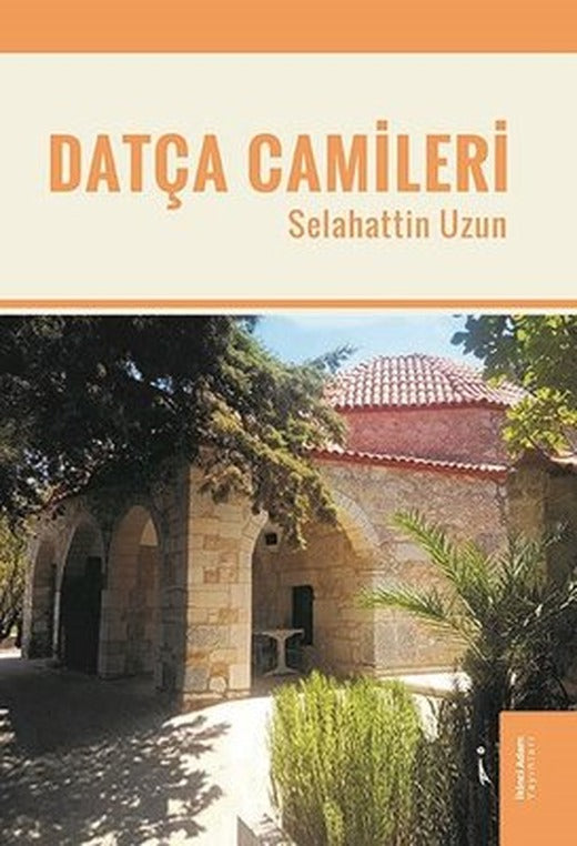 Datça Camileri | İkinci Adam Yayınları