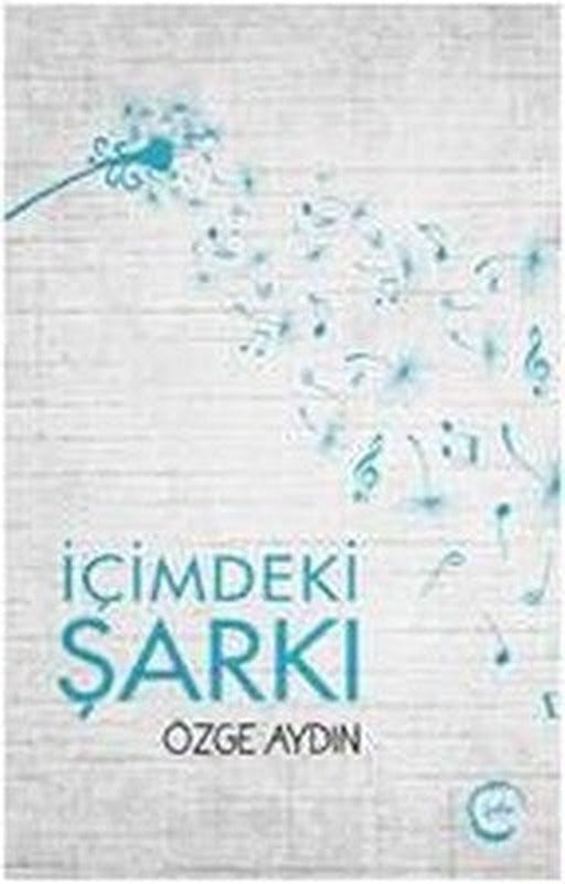 İçimdeki Şarkı | Sıfır Yayınları