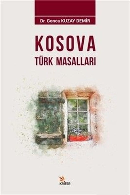 Kosova Türk Masalları | Kriter