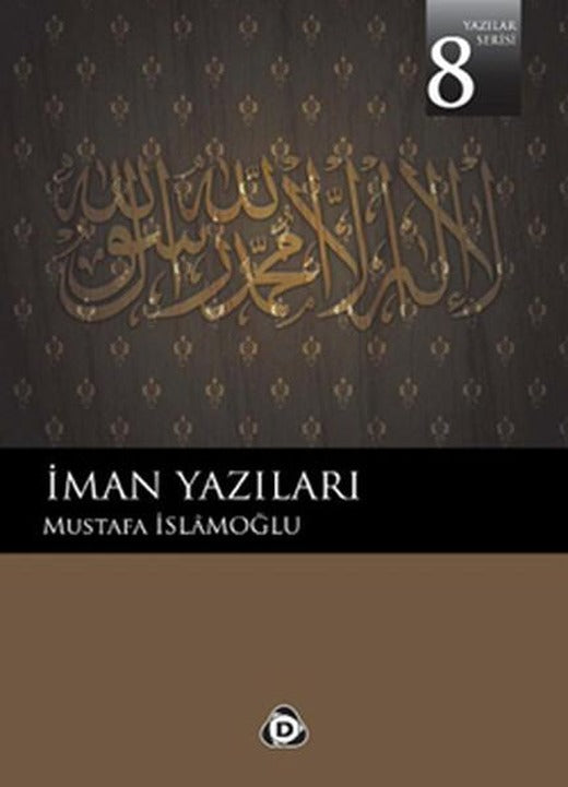 İman Yazıları 8 | Düşün Yayınları (İnce Kapak)