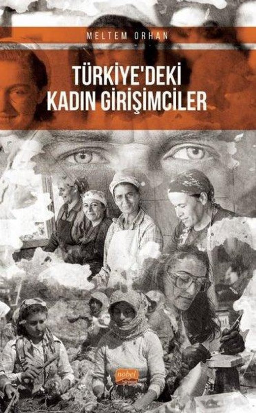 Türkiye'deki Kadın Girişimciler | Nobel Bilimsel Eserler (İnce Kapak)