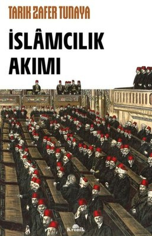 İslamcılık Akımı | Kronik Kitap
