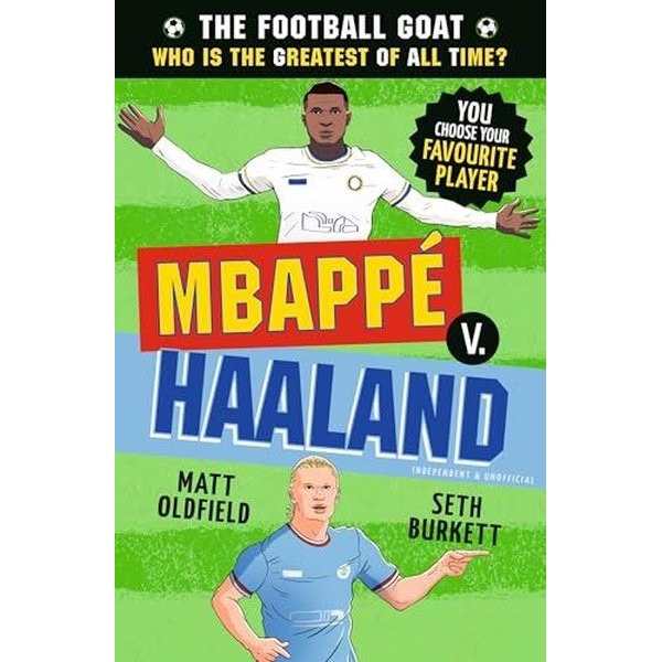 The Football GOAT: Mbappe v. Haaland | Walker Books (İnce Kapak)