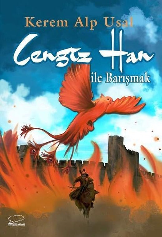Cengiz Han İle Barışmak