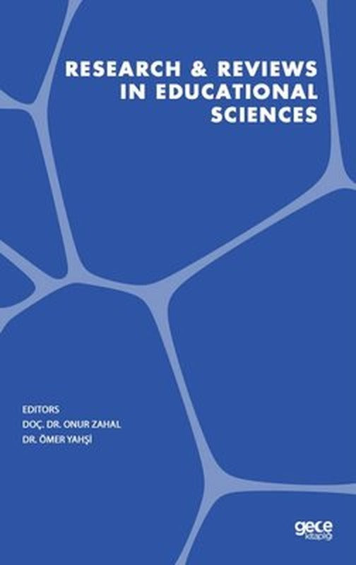 Research and Reviews in Educational Sciences | Gece Kitaplığı